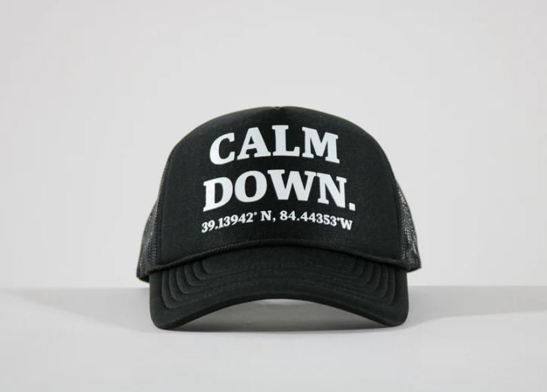 Calm Down Hat